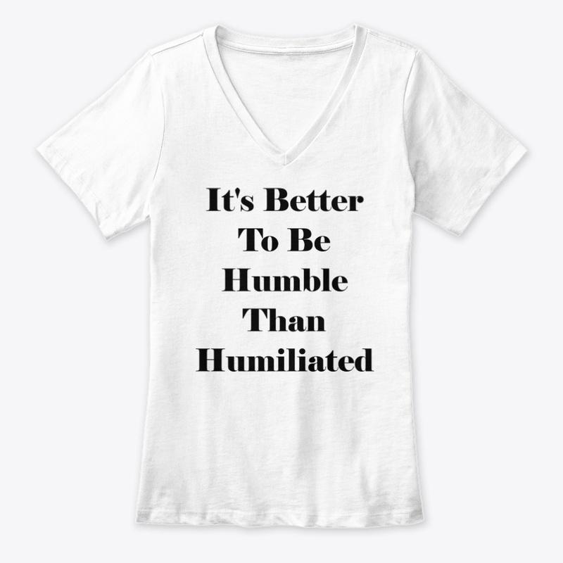 Humility Shirt 1